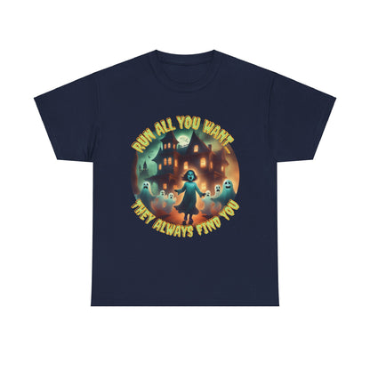 TurtleCraft Creations | "They Always Find You" Halloween T-Shirt