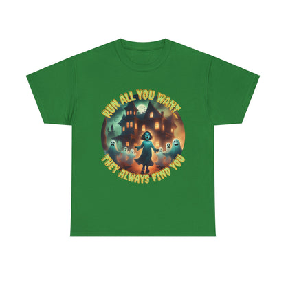 TurtleCraft Creations | "They Always Find You" Halloween T-Shirt