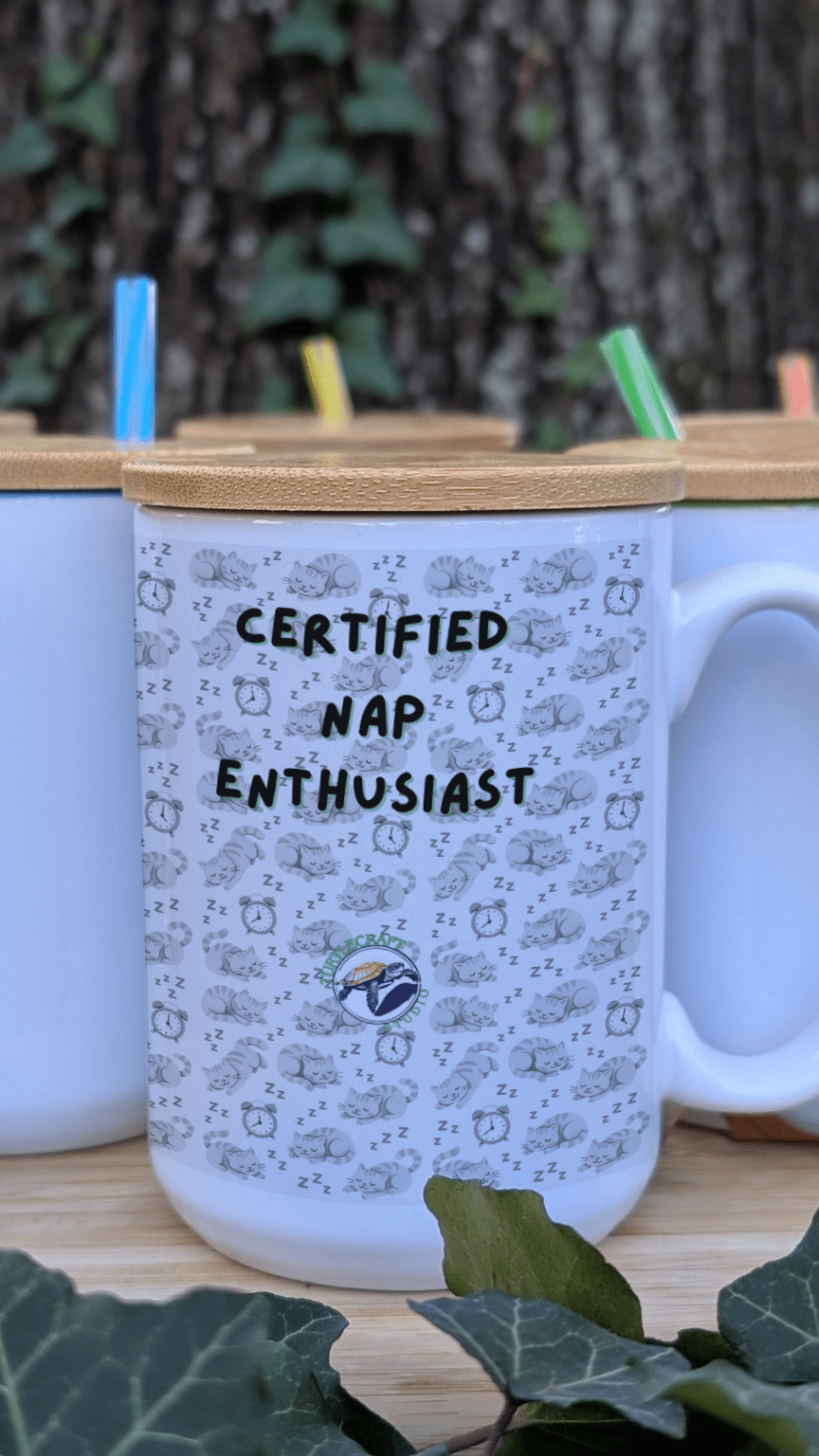 "Certified Nap Enthusiast" Mug (15 oz) - TurtleCraft Studio | TurtleCraft Studio