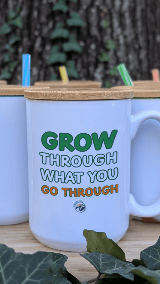 Grow Through What You Go Through – 15oz Ceramic Mug - TurtleCraft Studio | TurtleCraft Studio