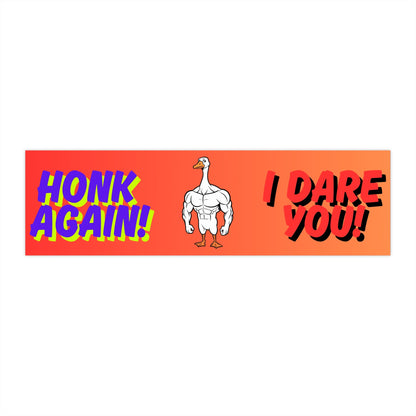 "Honk Again, I Dare You" | Hilarious Goose Sticker for Cars, Coolers & Chaos - TurtleCraft Studio | TurtleCraft Studio