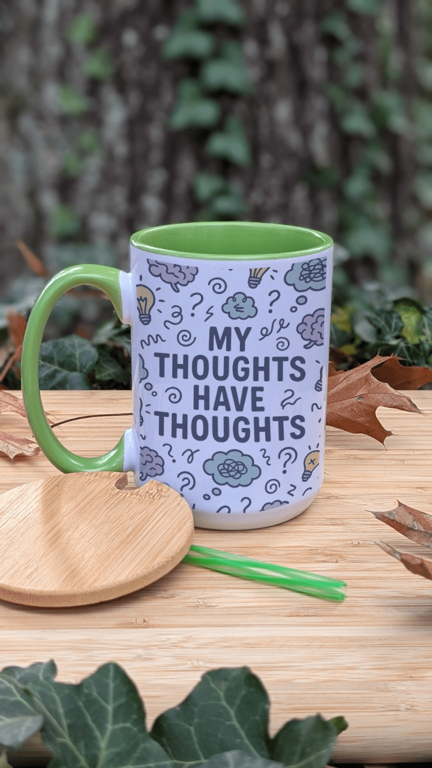My Thoughts Have Thoughts – 15oz Ceramic Mug - TurtleCraft Studio | TurtleCraft Studio