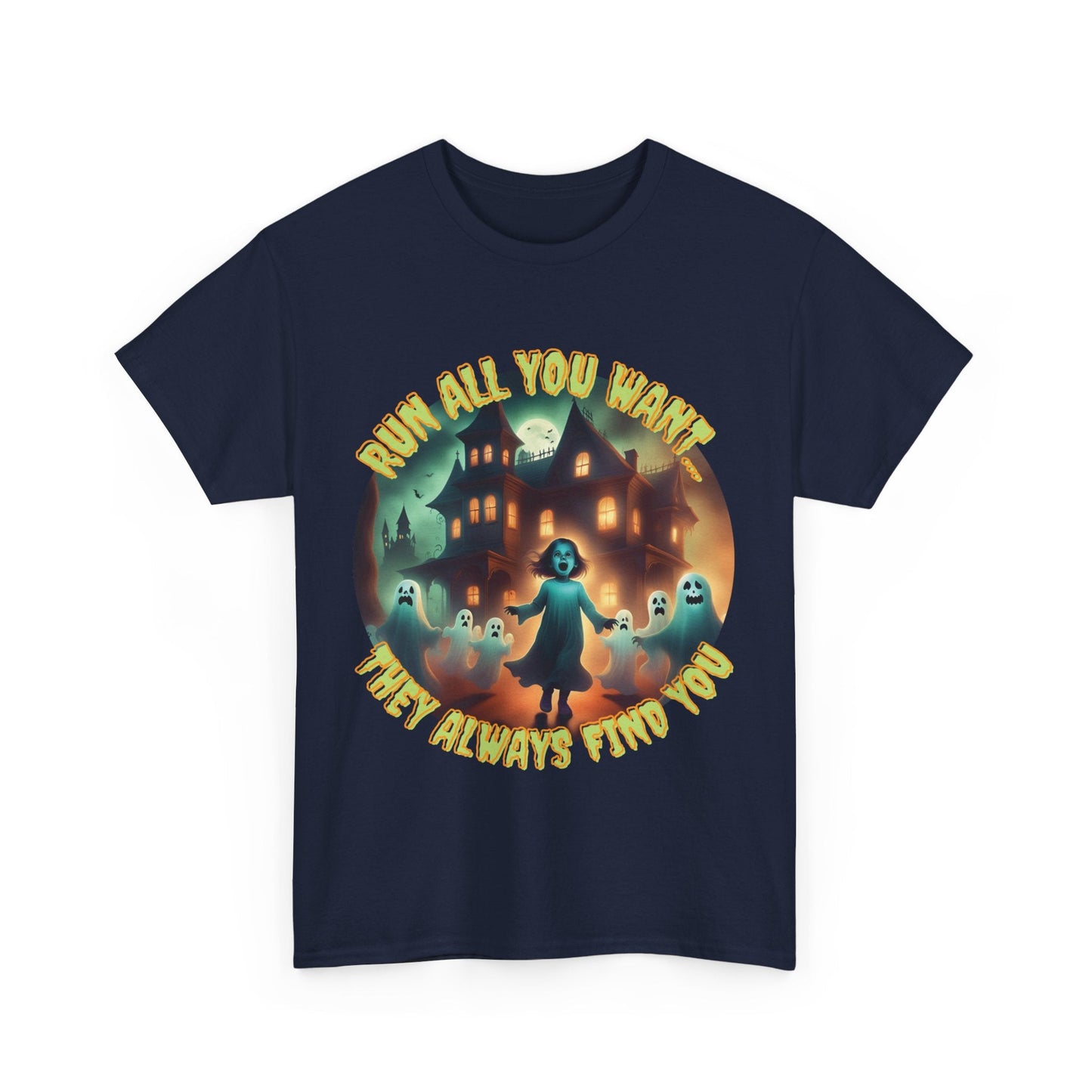 TurtleCraft Creations | "They Always Find You" Halloween T-Shirt - TurtleCraft Studio | TurtleCraft Studio